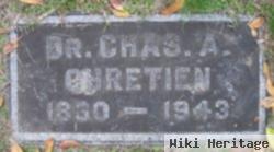 Dr Charles A Chretien