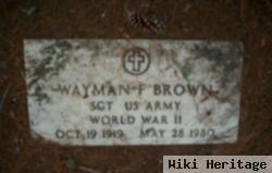 Wayman Fulton Brown, Sr