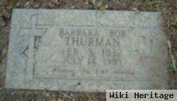 Barbara "bob" Thurman