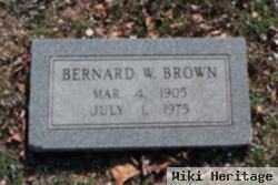 Bernard W. Brown