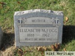 Elizabeth M Fogg