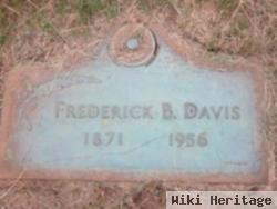 Frederick B Davis