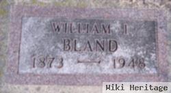 William I Bland