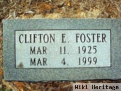 Clifton E Foster