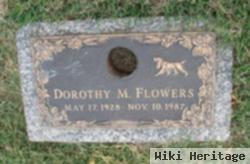 Dorothy M Flowers