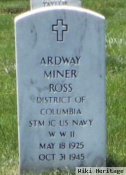 Ardway Miner Ross