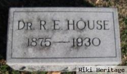 Dr Robert Ernest House