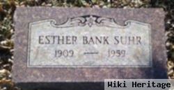 Esther Bank Suhr