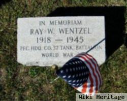 Ray W Wentzel