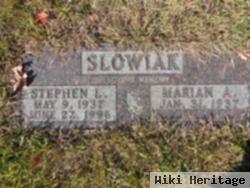 Stephen L Slowiak