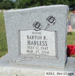 Barton R. "ronnie" Harless