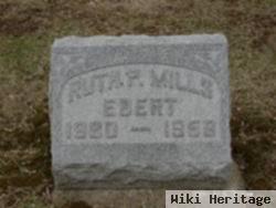 Ruth P Riley Mills Ebert