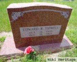 Edward R. Tidwell