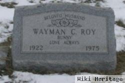 Wayman C "bunny" Roy