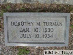 Dorothy M Turman