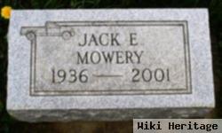 Jack E. Mowery