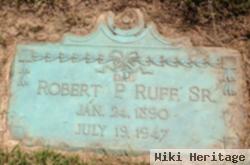 Robert P Ruff, Sr.