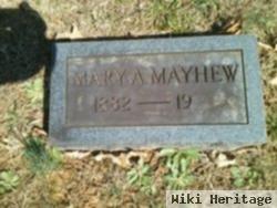 Mary A Mayhew