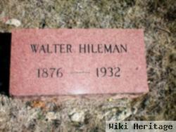 Walter Hileman