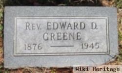 Rev Edward D. Greene