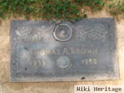 Thomas A Brown