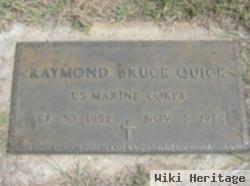 Raymond Bruce Quick