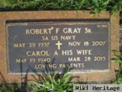 Robert F Gray, Sr