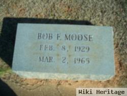 Robert Franklin "bob" Moose