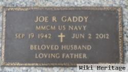 Joe R Gaddy