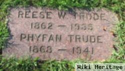 Reese W. Trude