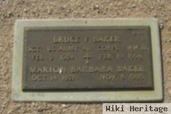 Bruce F Baker