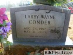 Larry Wayne Conder
