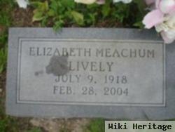 Elizabeth Meachum Lively