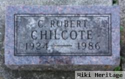 C. Robert Chilcote