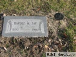 Harold W Bay