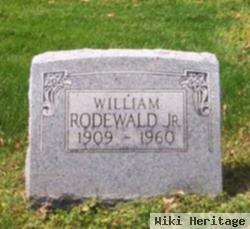 William Rodewald, Jr