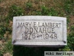 Mary E. Haller Donahue Lambert