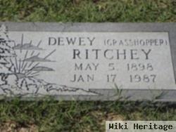 Dewey "grasshopper" Ritchey