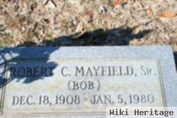 Robert C. "bob" Mayfield, Sr