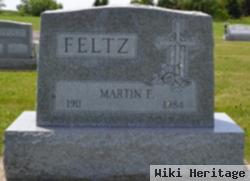 Martin F Feltz