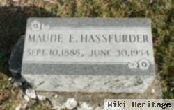 Maude E Hassfurder