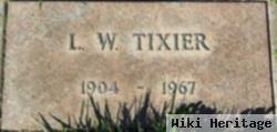 L. W. Tixier