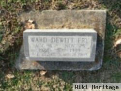 Ward Dewitt Fry