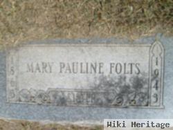 Mary Pauline Folts