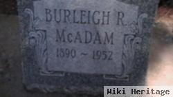 Burleigh R Mcadam