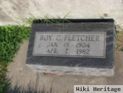 Roy C. Fletcher