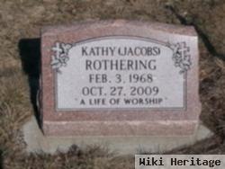 Kathy Jacobs Rothering