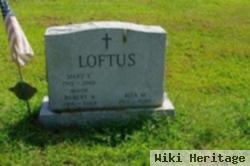 Robert A Loftus, Sr