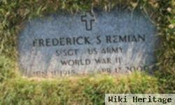 Sgt Frederick S Remian