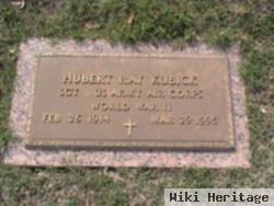 Hubert Ray Kubick